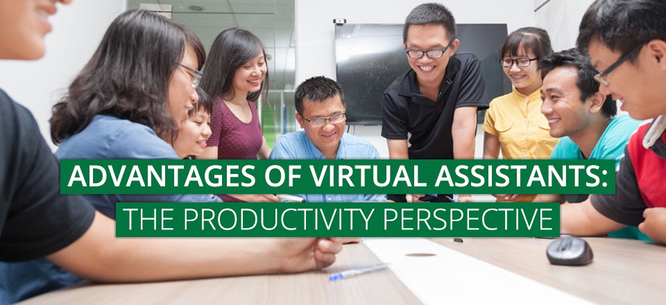 Advantages of Virtual Assistants: The Productivity Perspective